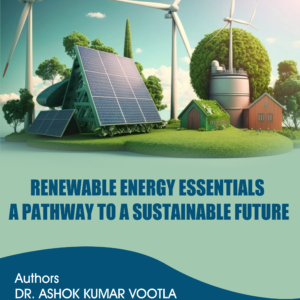 Renewable Energy Essentials: A Pathway to a Sustainable Future